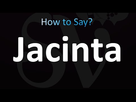 How to Pronounce Jacinta (correctly!)