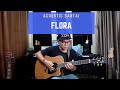 Flora - Jerry Kamit | Acoustic Santai
