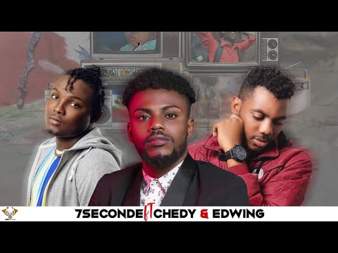 CHEDY - 7 SECONDE - EDWING | Projet COMINGSOON