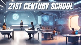 Create 21st Century School System with the Power of Technology