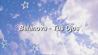 Belanova - Tus Ojos (letra)