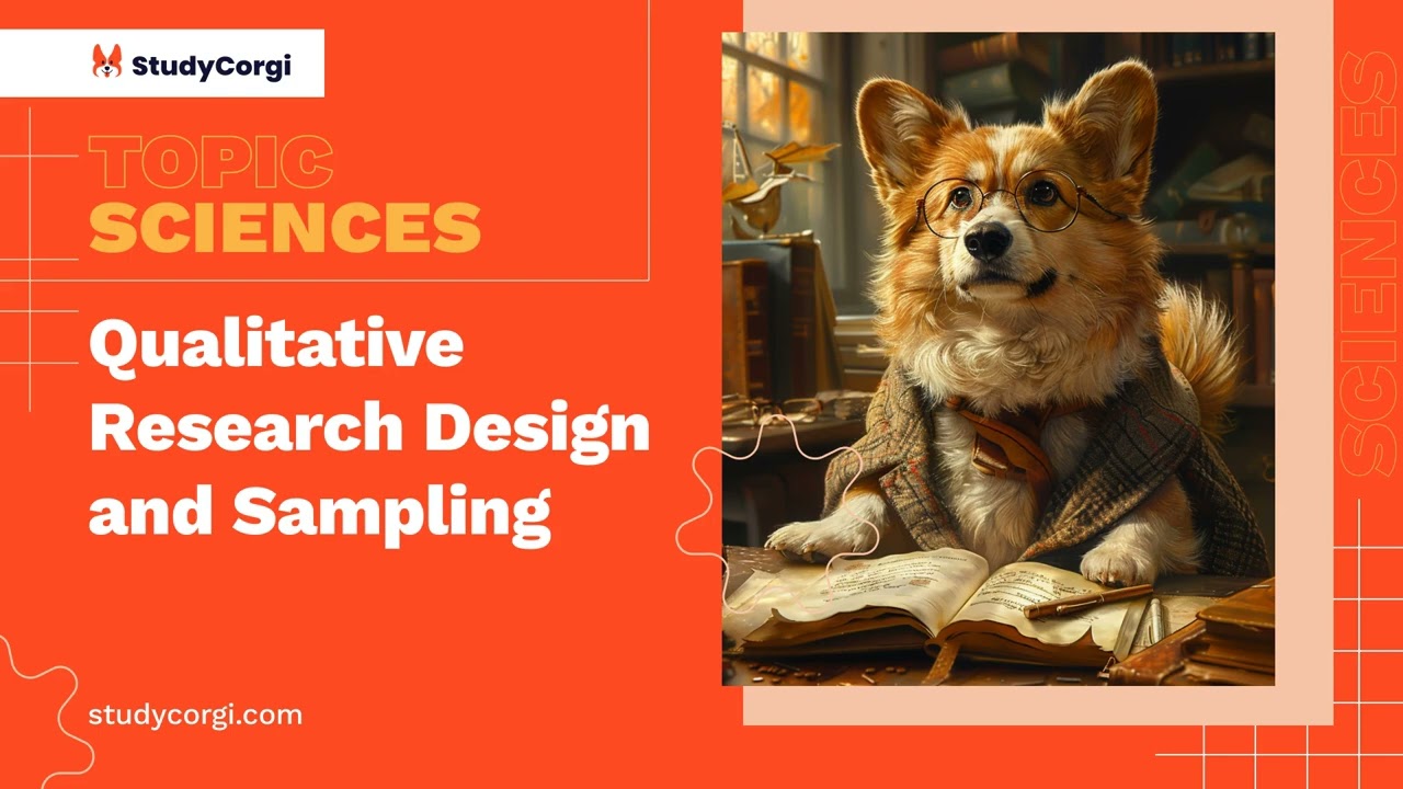 Qualitative Research Design and Sampling - Essay Example