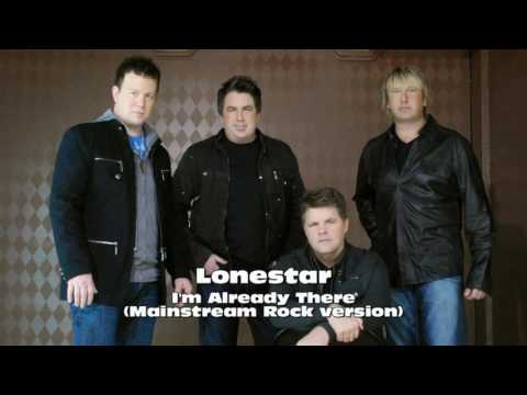 Lonestar - I'm Already There (mainstream rock version)