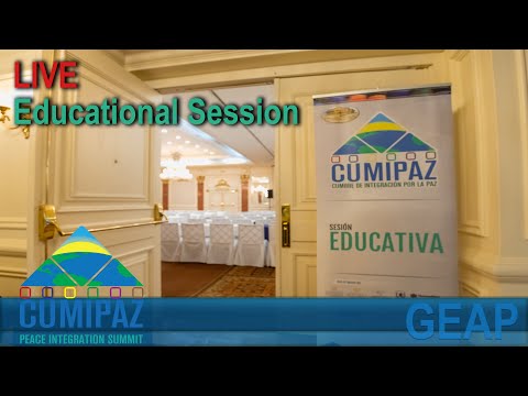 CUMIPAZ 2018 - Educational Session - October 3rd - Live broadcast | GEAP
