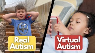 12 Signs of Virtual Autism vs Real Autism