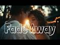 Fade Away With You – Emotional Love Song | In Your Arms (Fade Away) | Romantic Pop Ballad