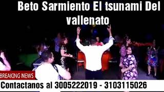 Video de Beto Sarmiento Grupo Vallenato Costeño