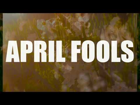 April Fools [Lyric Video]