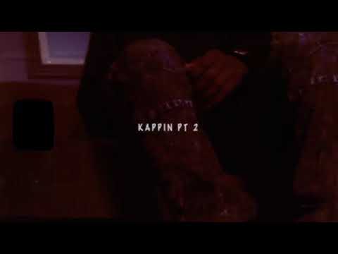 52lilj - Kappin Pt. 2 | Shot By @TreFilms
