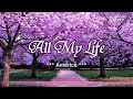 All My Life - KARAOKE VERSION - as popularized by America