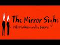 The Mirror Sighs Official Lyric Video