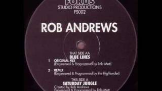 Rob Andrews - Blue Lines (Remix)