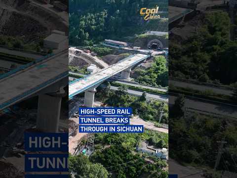 High-speed rail tunnel breaks through in Sichuan #coolchina