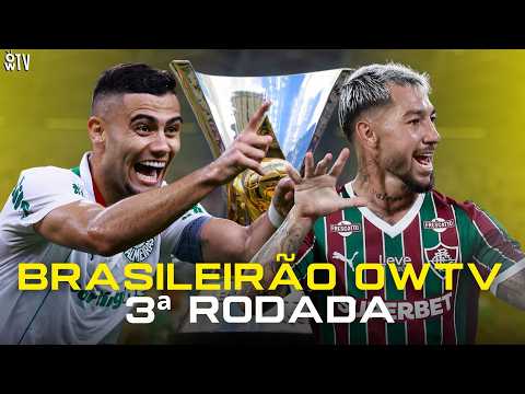 TODOS OS DETALHES TÁTICOS DA 3ª RODADA DO BRASILEIRÃO!