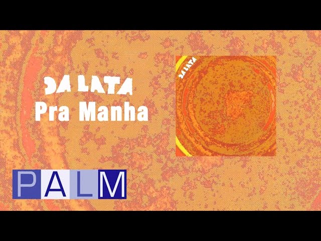 Da Lata: El sonido de la samba electrónica