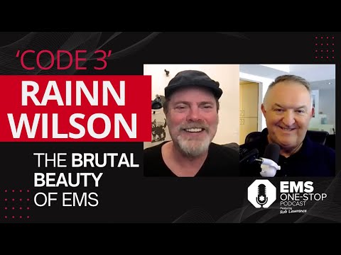 Rainn Wilson on ‘Code 3’ and the brutal beauty of EMS life | EMS One-Stop