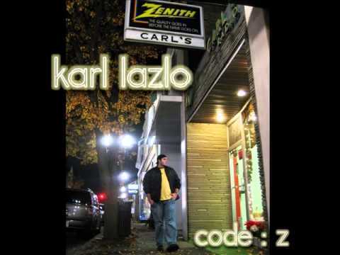 Karl Lazlo - Layin' It Down