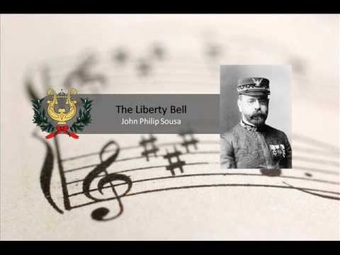 The Liberty Bell March - John Philip Sousa