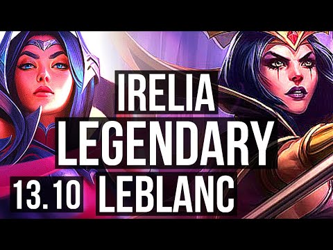 IRELIA vs LEBLANC (MID) | 8/0/1, 800+ games, Legendary, 1.0M mastery | KR Master | 13.10