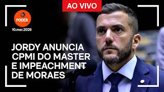 Ao vivo: Jordy anuncia CPMI do Master e impeachment de Moraes