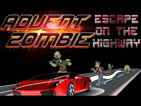 Advent Zombie - Escape on Road Video