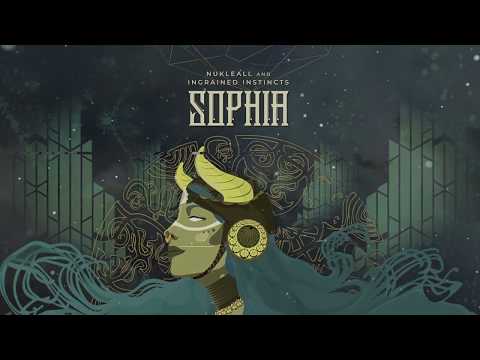 Nukleall and Ingrained Instincts presents Sophia - OUT 6 JUNE 2020