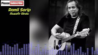 Download lagu Ramli Sarip 💖 Musafir Rindu mp3 Download lagu Ramli Sarip 💖 Musafir Rindu mp3