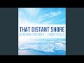 That Distant Shore (feat. FamilyJules)