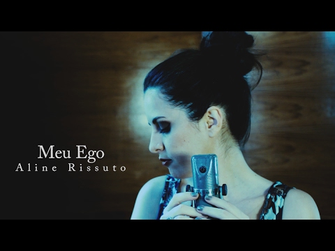 Aline Rissuto - Meu Ego