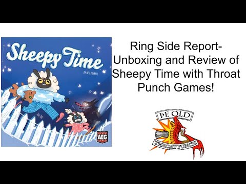 Ring Side Report-Board Game Unboxing and Review of Sheepy Time