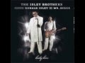 The Isley Brothers - I Want That 