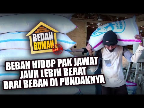 BEDAH RUMAH EPISODE 415 - Beban Hidup Pak Jawat Jauh Lebih Berat dari Beban di Pundaknya