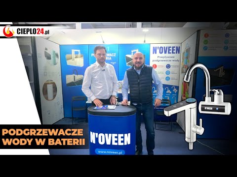 Ciepła woda w kilka sekund? Sprawdzamy baterie z podgrzewaczem wody Noveen!