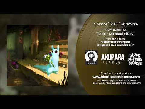 Connor "12LBS" Skidmore | Threat - Metropolis (Day) | Rain World: Downpour OST