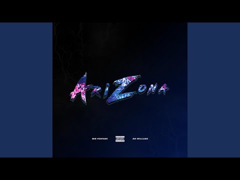 Arizona (feat. Ish Williams)