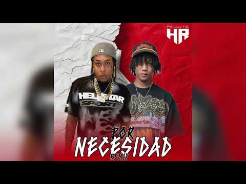 Luis Brown x Kaly Ocho - Por Necesidad “Remix” (Audio Oficial) @picantehr