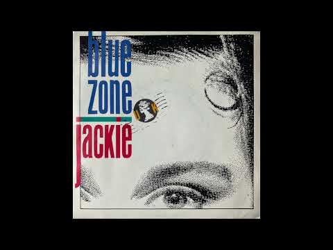 Blue Zone UK    '' Jackie ''   ( Obscure single )