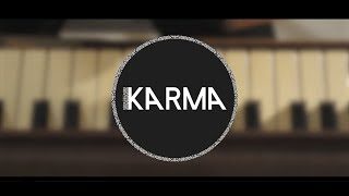 KARMA - Ready Steady Go