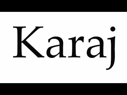 How to Pronounce Karaj