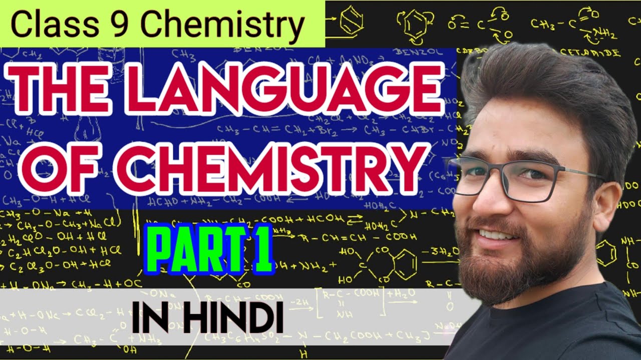 ICSE Chemistry Class 9 | Chapter 1 - The Language of Chemistry Part 1/4 (Hindi) | Valency | Radicals