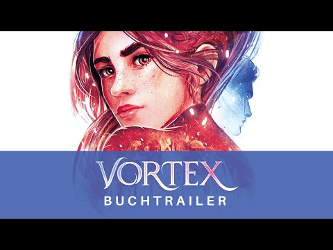 Buchtrailer zu Anna Benning: Vortex (3). Die Liebe, die den Anfang brachte
