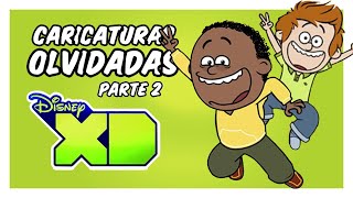 Las 10 Caricaturas Más Olvidadas de Disney XD | PARTE 2