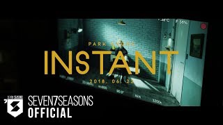 박경 (PARK KYUNG) - INSTANT (Feat. SUMIN) MV Making Film