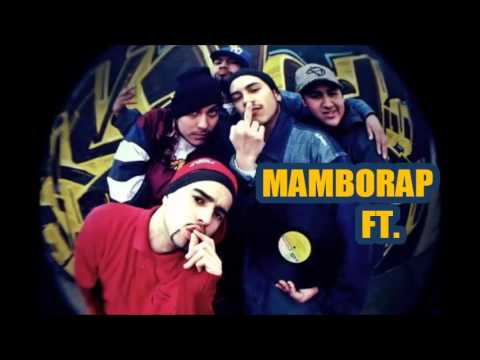 Mamborap FT Blockstyle, Solido Sonido, La Company Werc, Miausone, Daysor & RayenAlweed