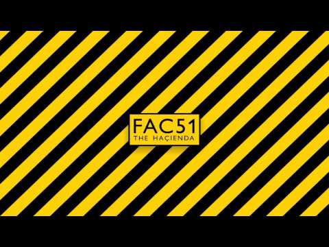 FAC51 Hacienda Mix (DJ oGc Remix)