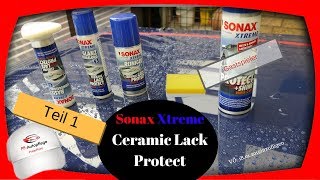 Sonax Xtreme Ceramic Lack Protect-Teil 1
