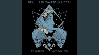 Right Here Waiting (feat. Richard Marx)