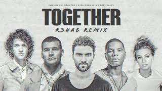 for KING &amp; COUNTRY - TOGETHER (R3HAB Remix)
