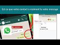 WhatsApp :  savoir si un contact a lu votre  message même sans confirmation de lecture, extra