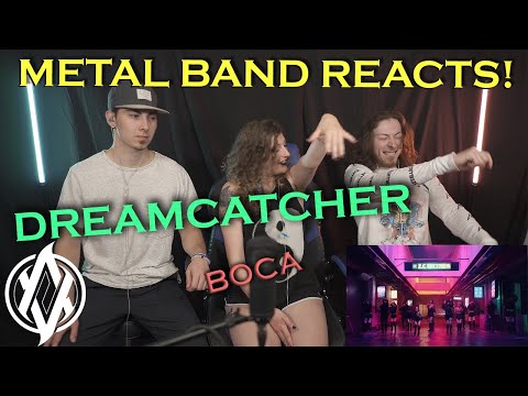Dreamcatcher - BOCA REACTION | Metal Band Reacts! *REUPLOADED*